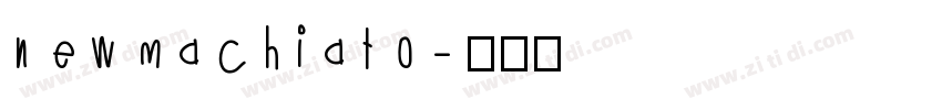 new machiato字体转换